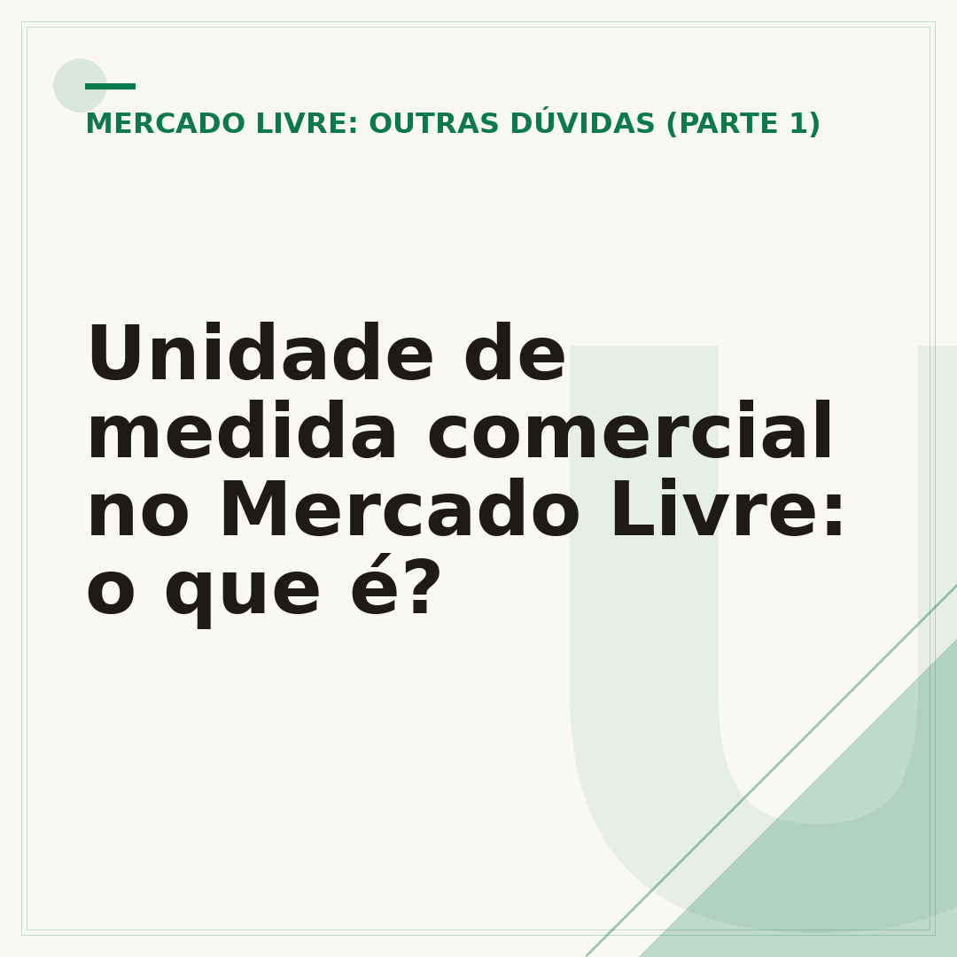 Unidade de medida comercial no Mercado Livre: o que é?
