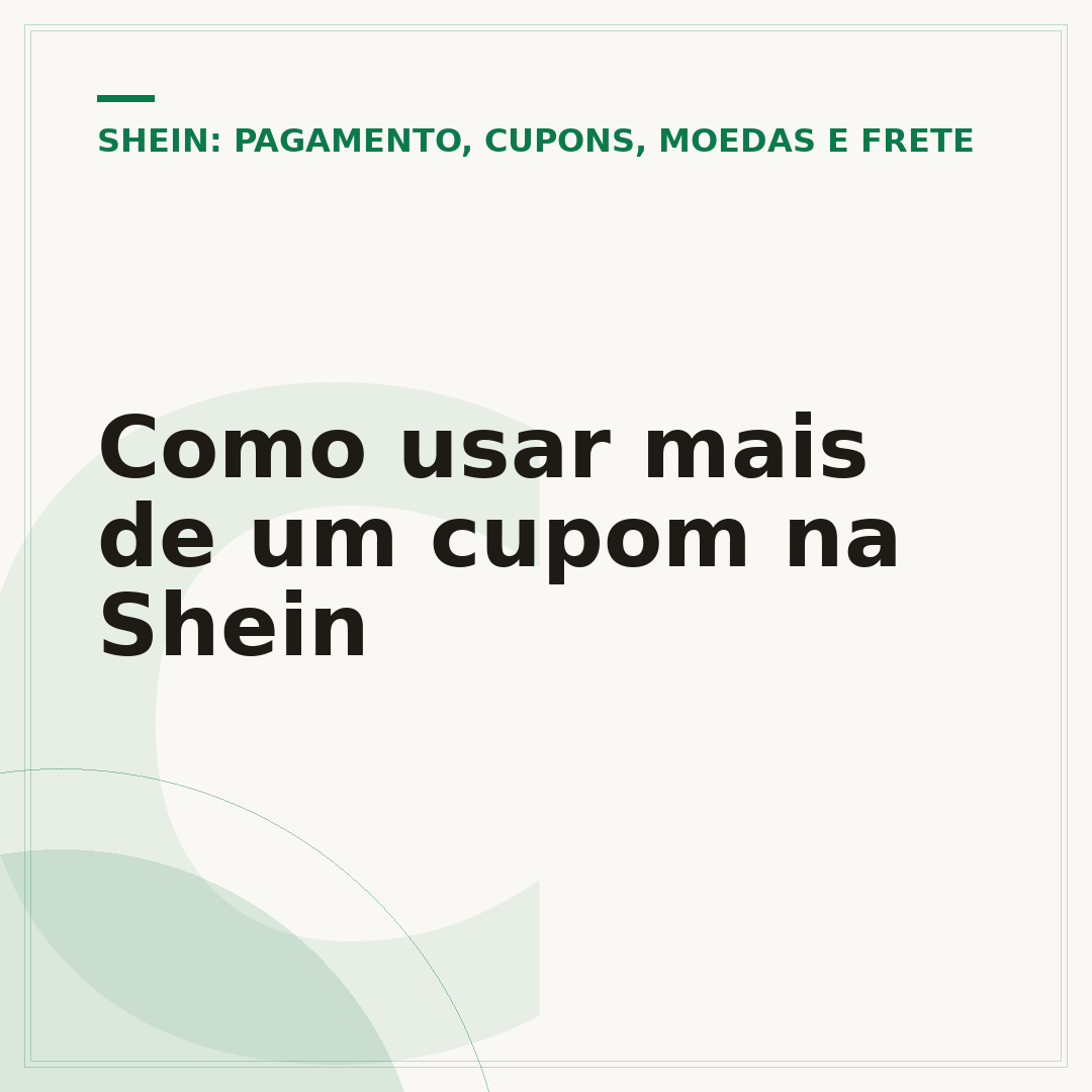 Como usar mais de um cupom na Shein