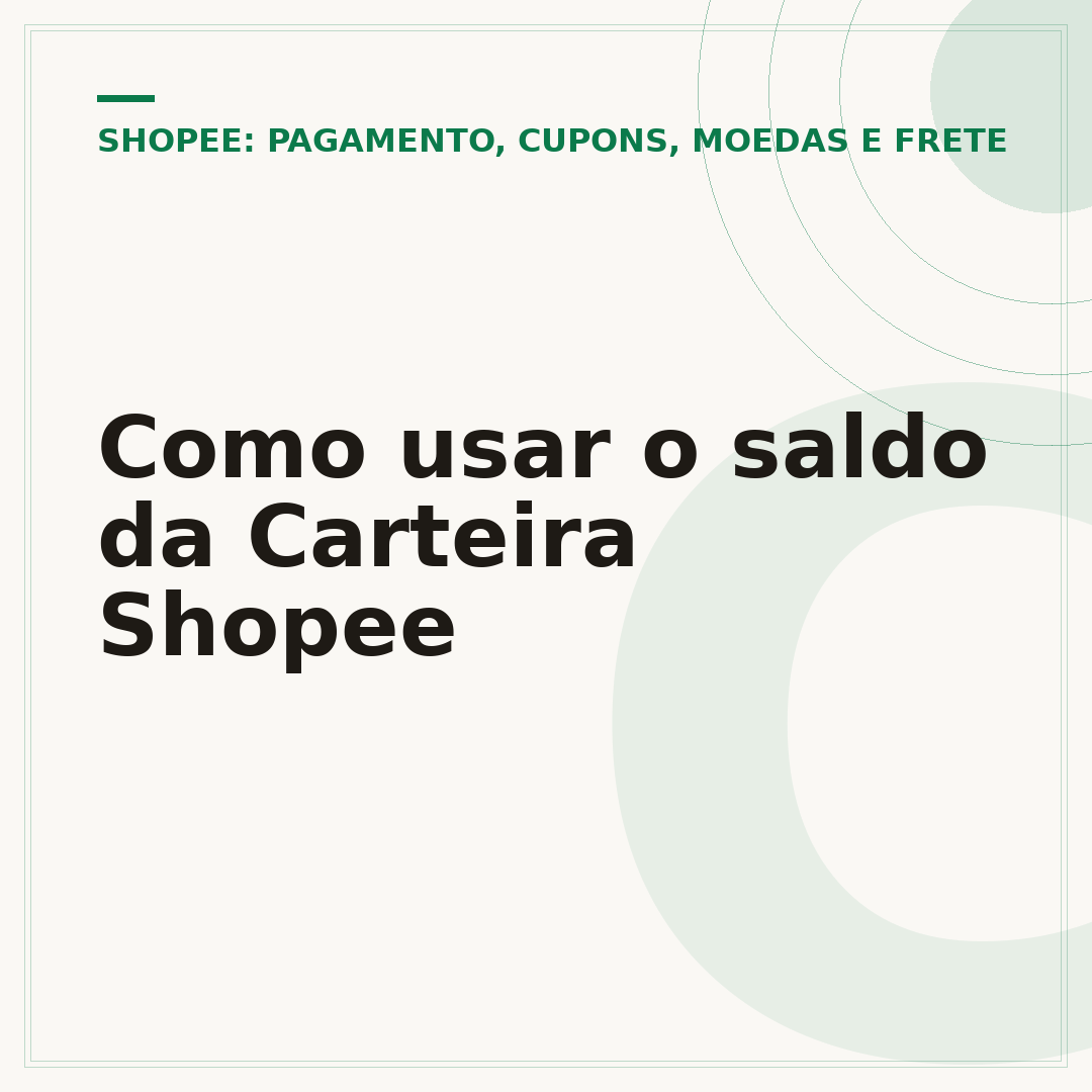 Como usar o saldo da Carteira Shopee
