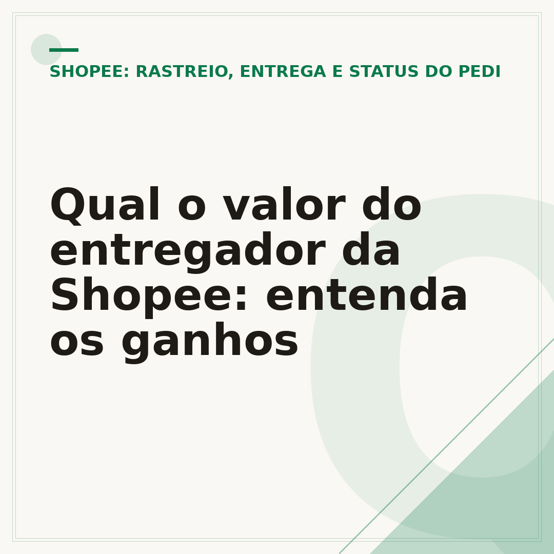 Qual o valor do entregador da Shopee: entenda os ganhos