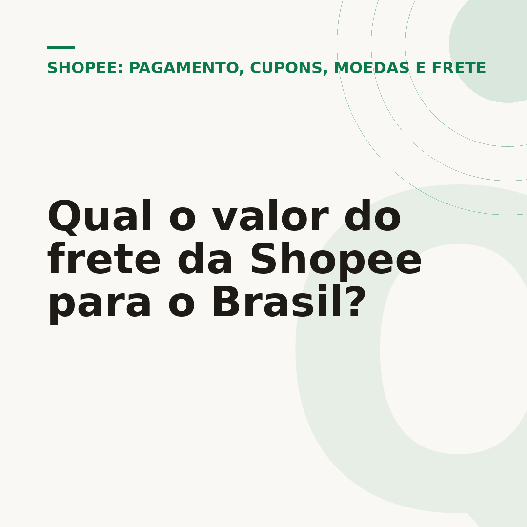 Qual o valor do frete da Shopee para o Brasil?