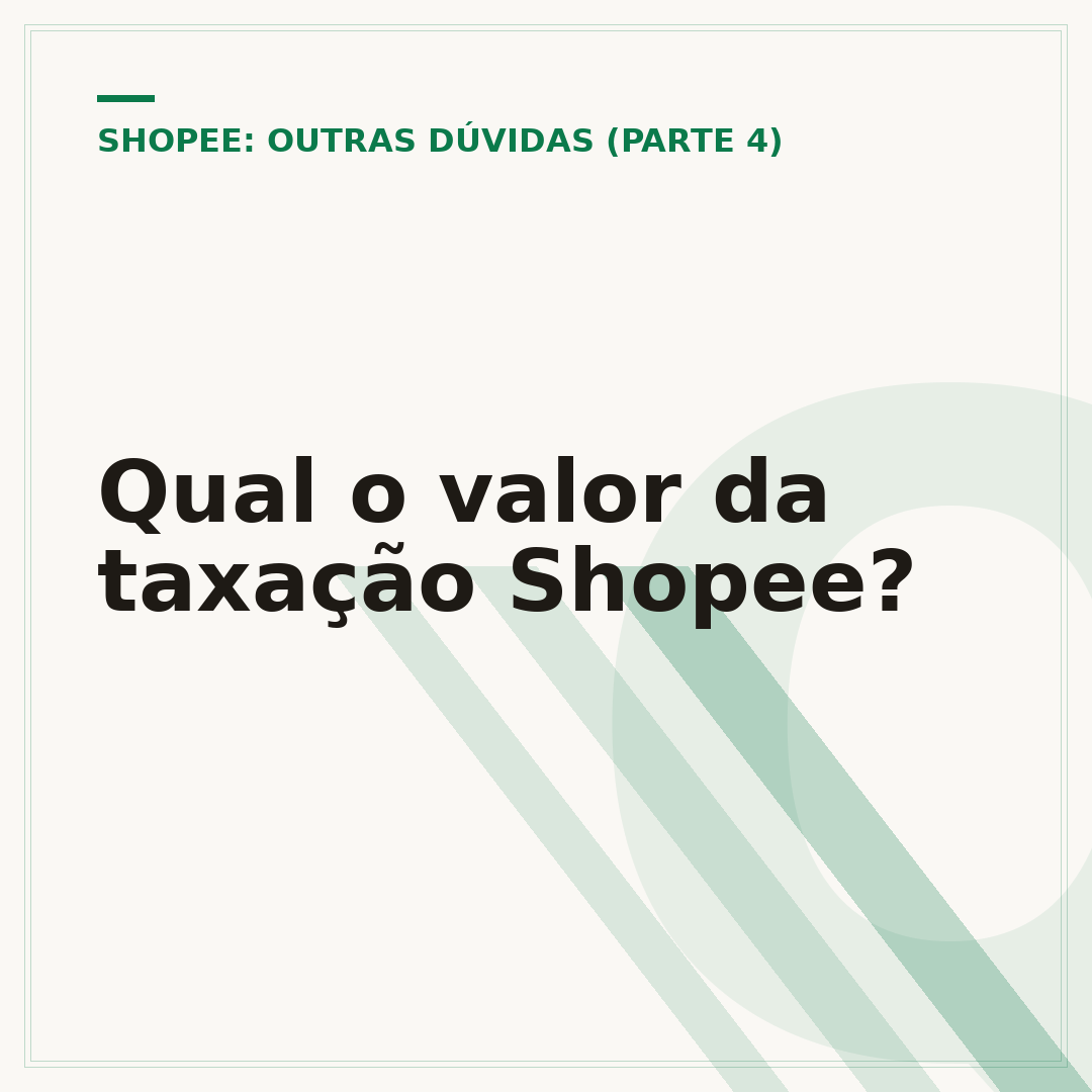 Qual o valor da taxação Shopee?