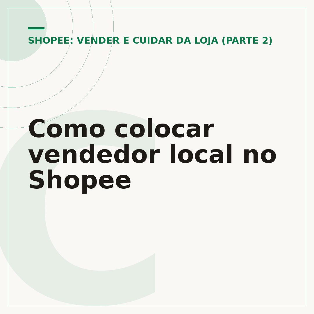 Como colocar vendedor local no Shopee