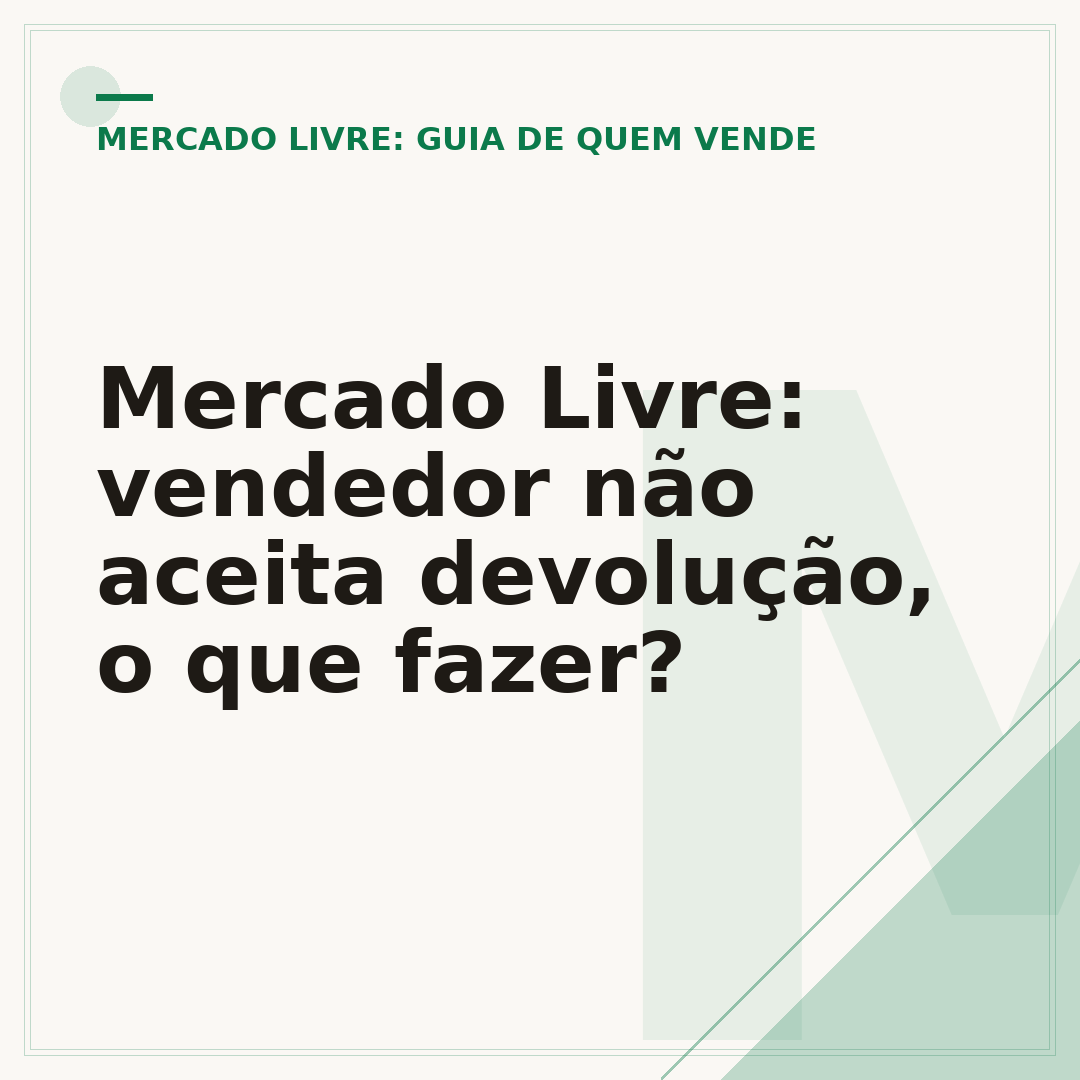 Mercado Livre: vendedor não aceita devolução, o que fazer?