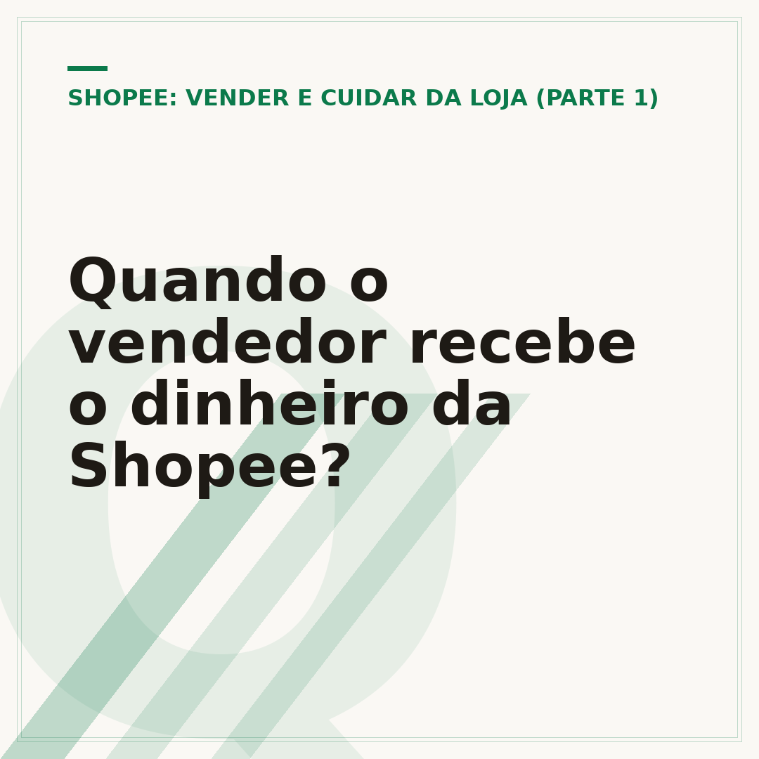 Quando o vendedor recebe o dinheiro da Shopee?