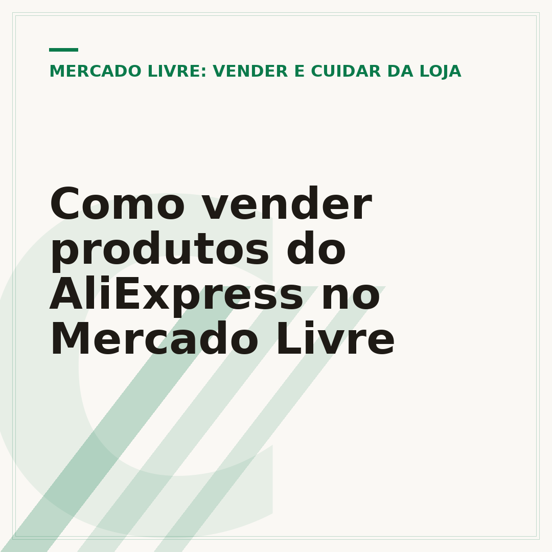 Como vender produtos do AliExpress no Mercado Livre