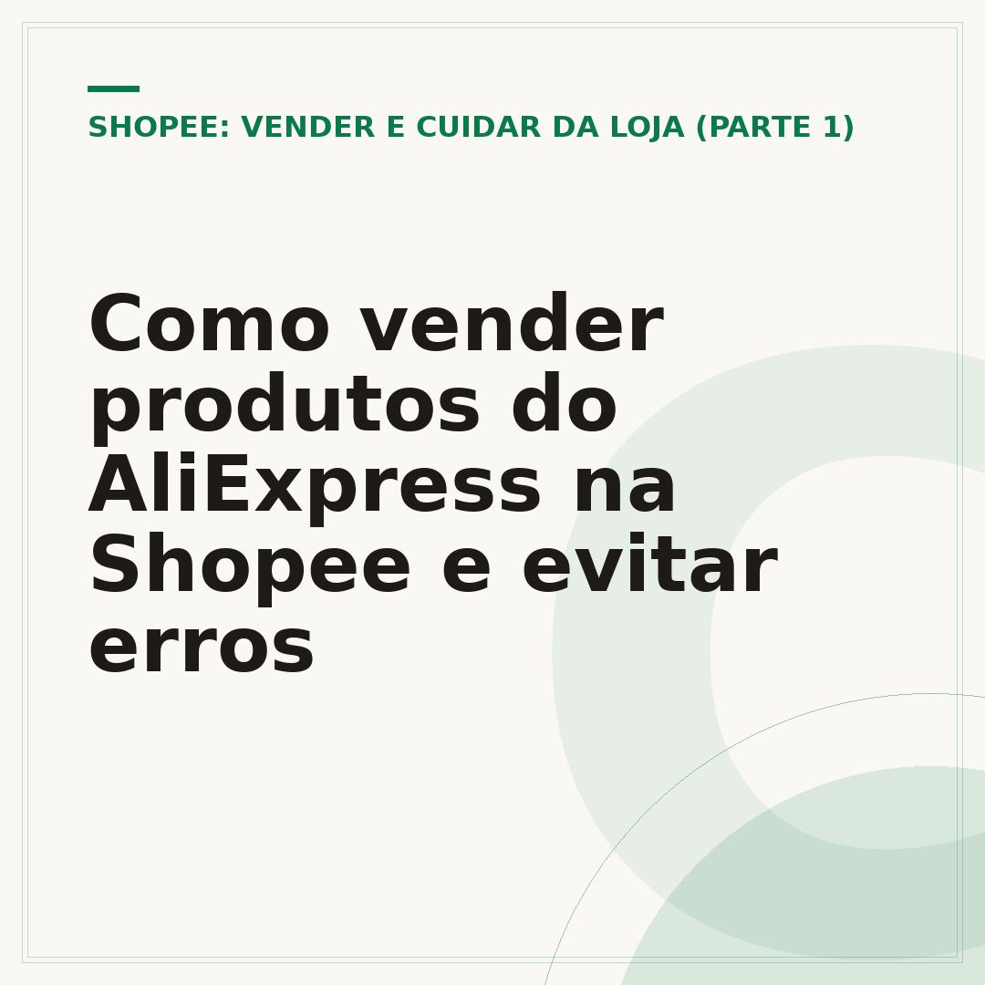 Como vender produtos do AliExpress na Shopee e evitar erros