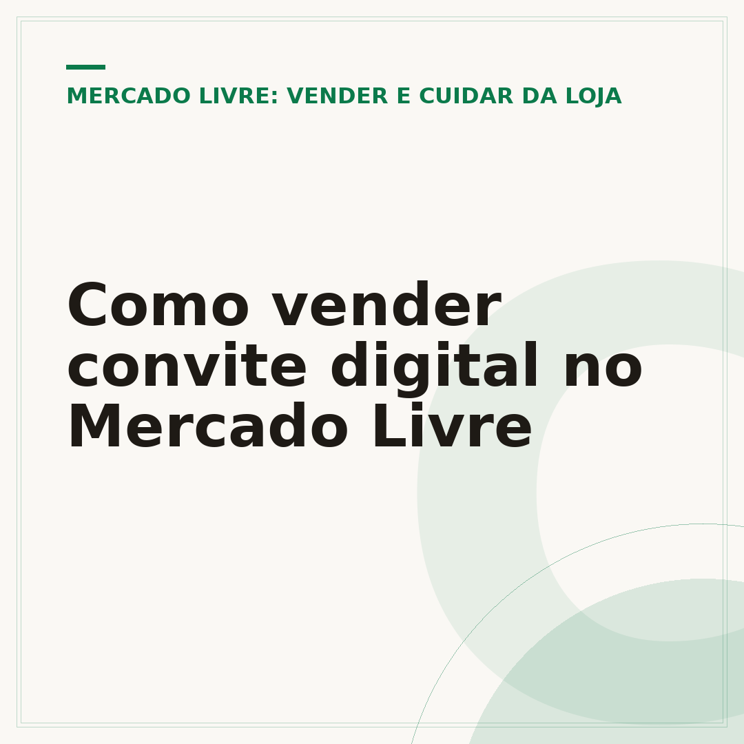 Como vender convite digital no Mercado Livre