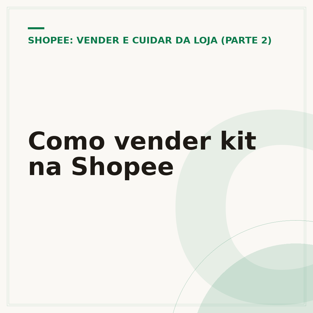 Como vender kit na Shopee