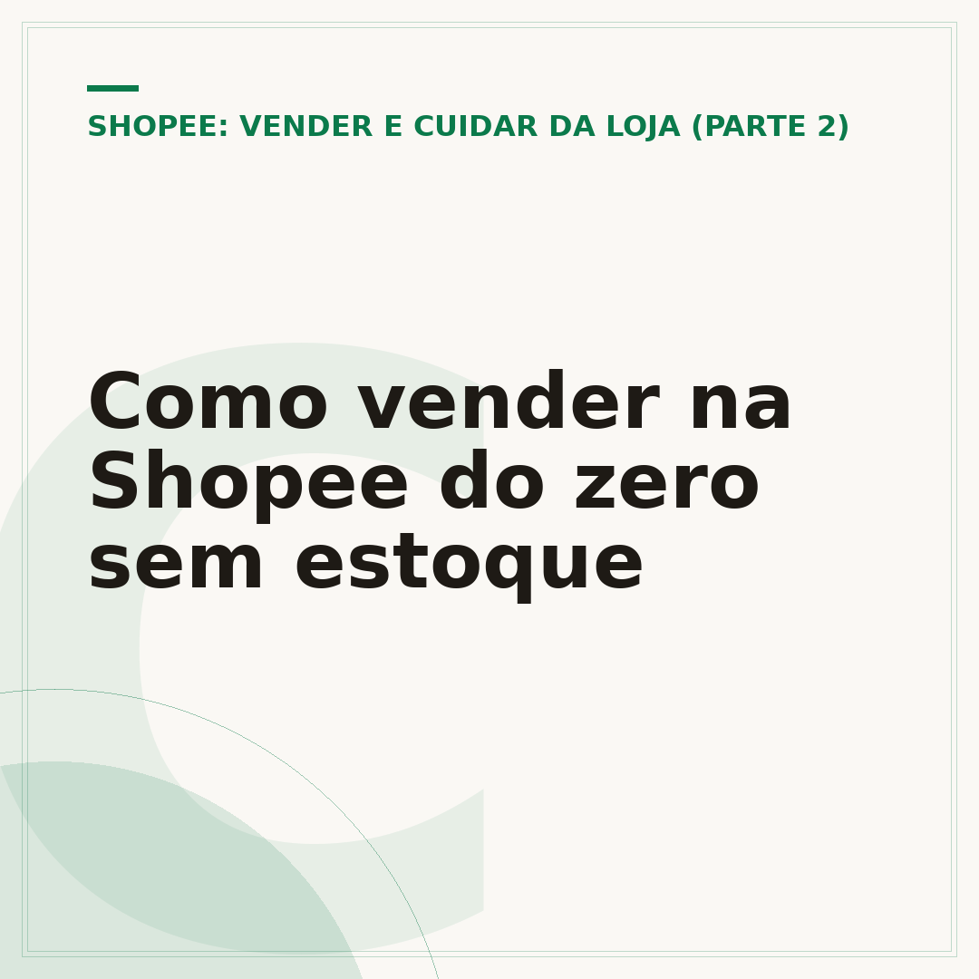 Como vender na Shopee do zero sem estoque
