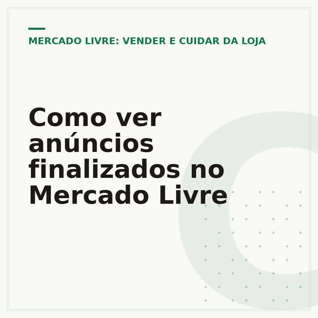 Como ver anúncios finalizados no Mercado Livre
