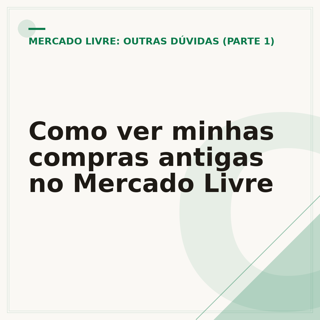 Como ver minhas compras antigas no Mercado Livre