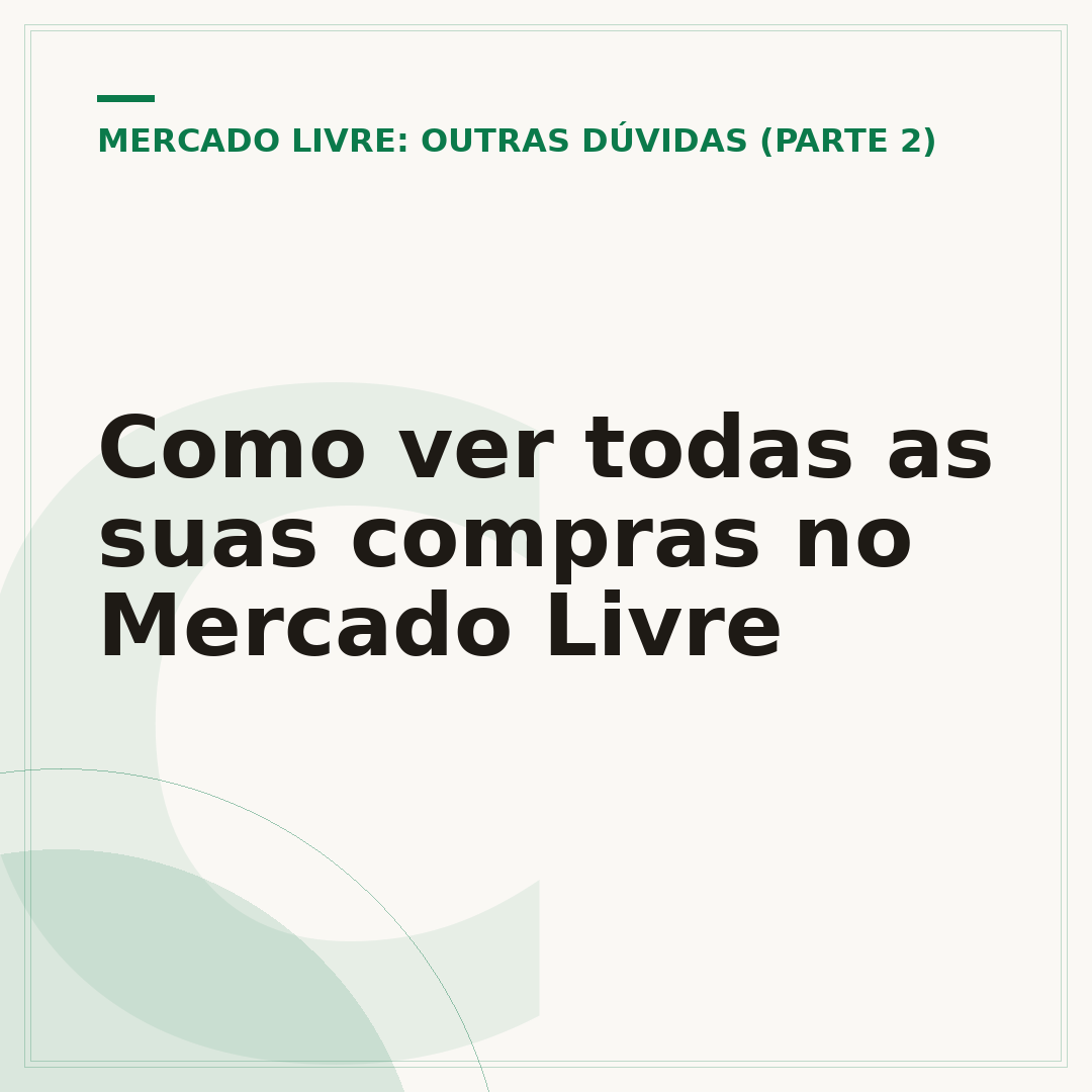 Como ver todas as suas compras no Mercado Livre