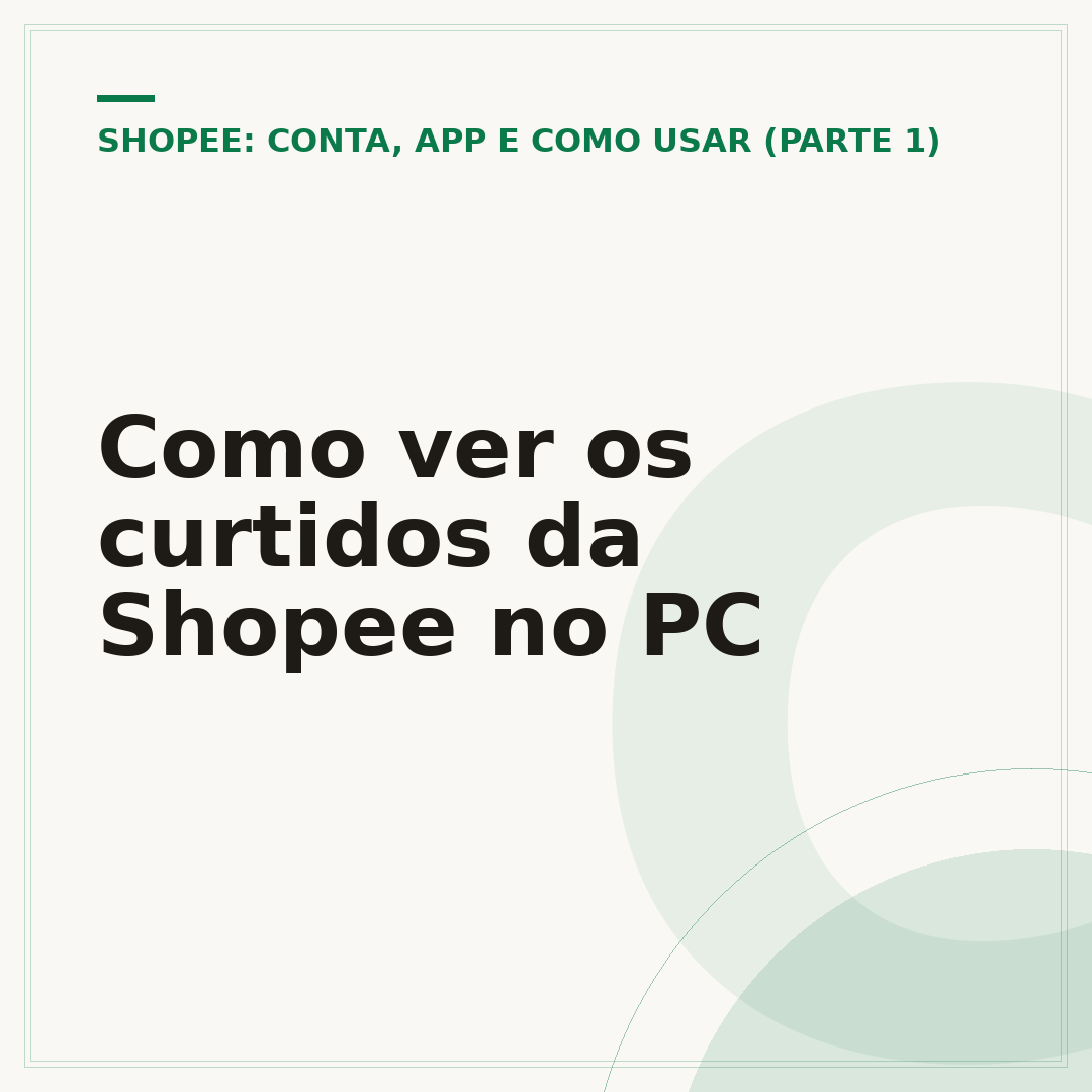 Como ver os curtidos da Shopee no PC