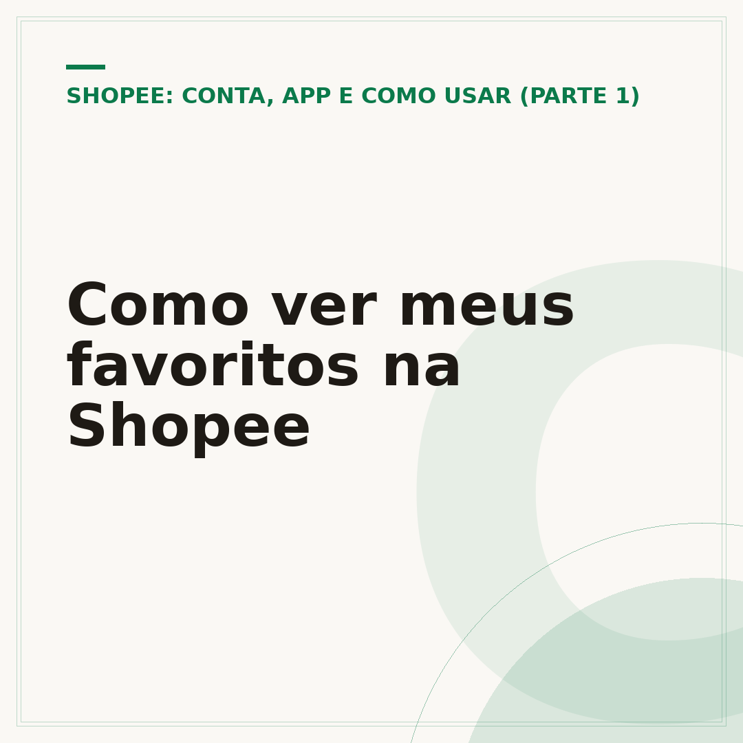 Como ver meus favoritos na Shopee