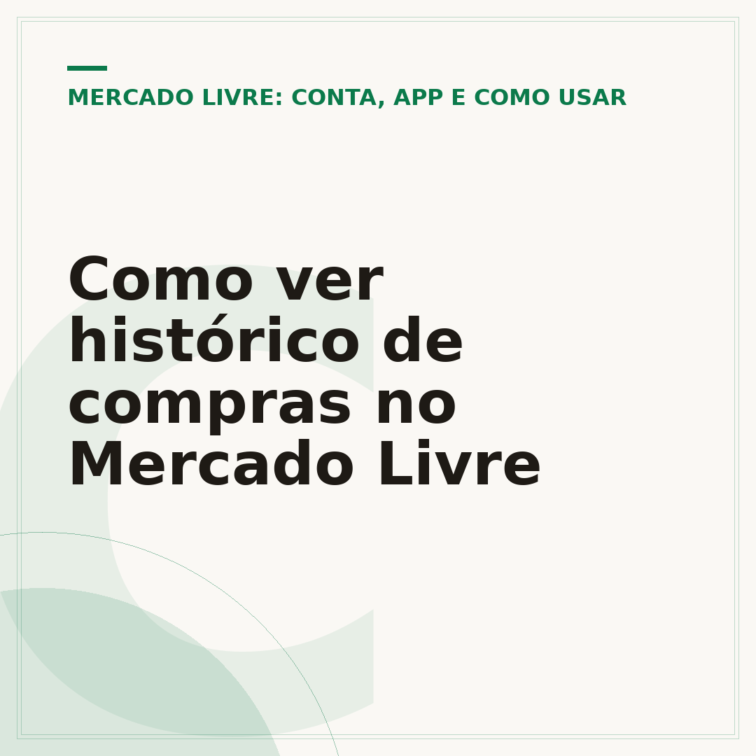 Como ver histórico de compras no Mercado Livre