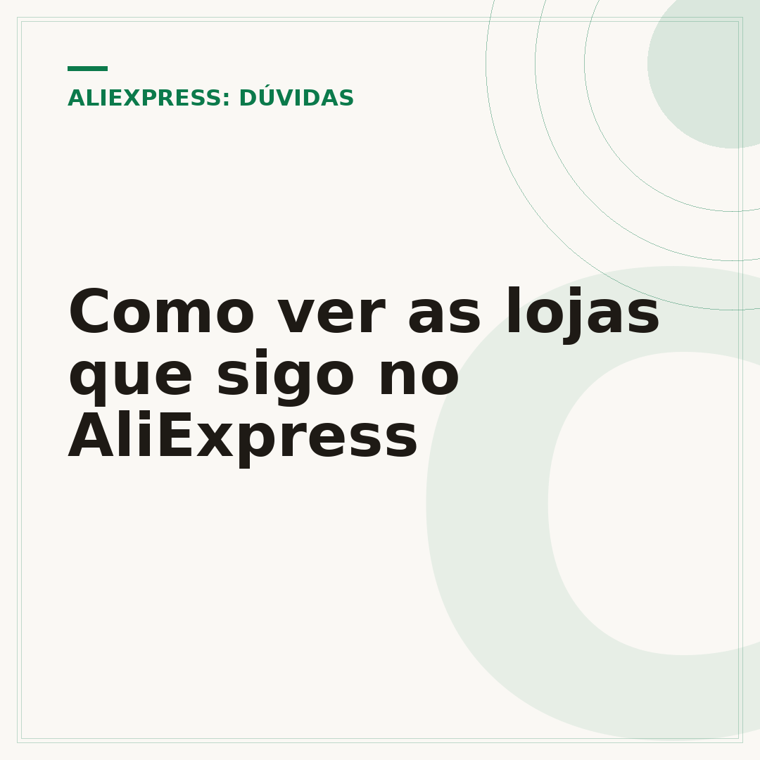 Como ver as lojas que sigo no AliExpress