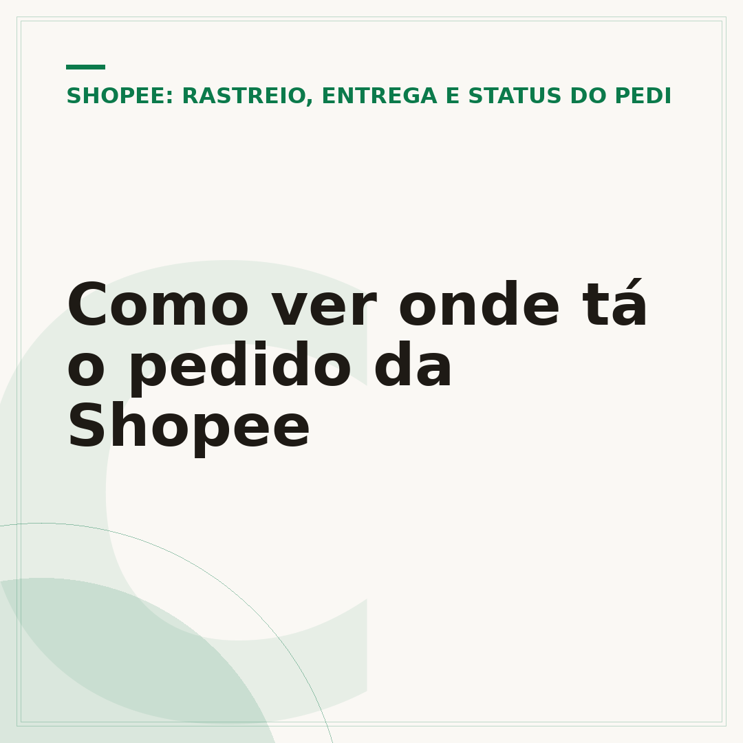 Como ver onde tá o pedido da Shopee
