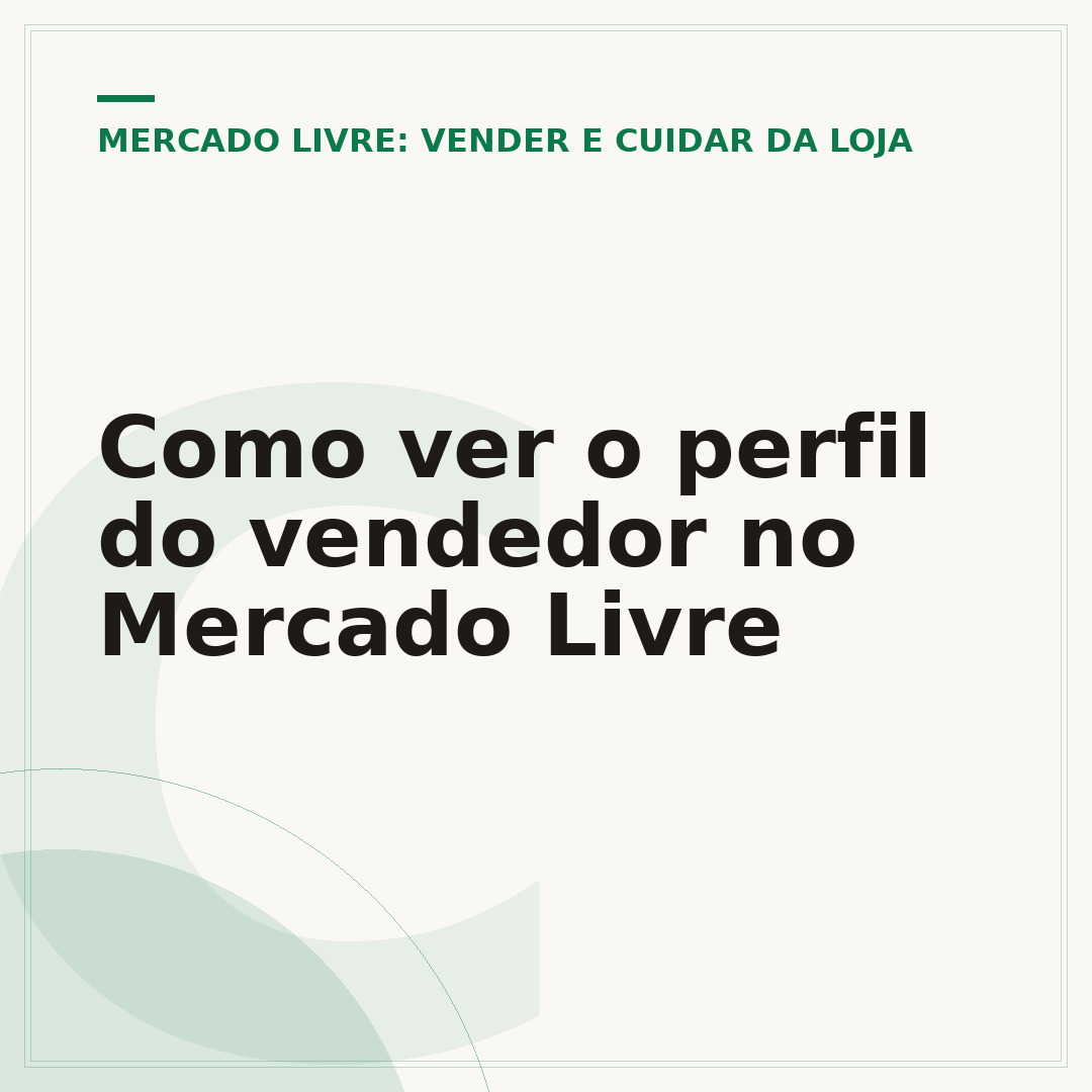Como ver o perfil do vendedor no Mercado Livre