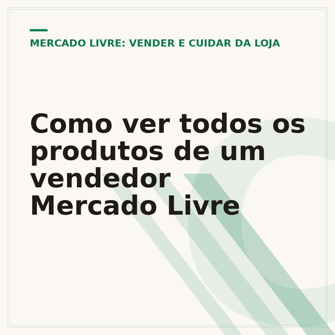 Como ver todos os produtos de um vendedor Mercado Livre
