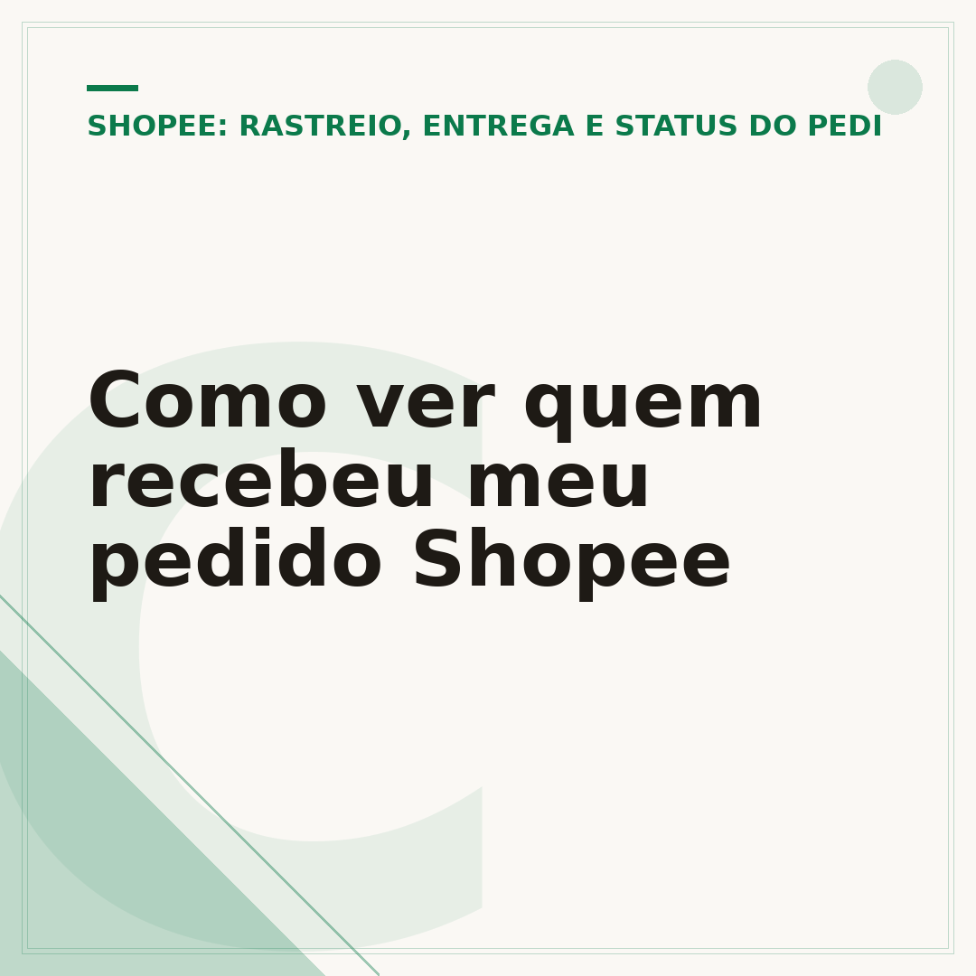 Como ver quem recebeu meu pedido Shopee