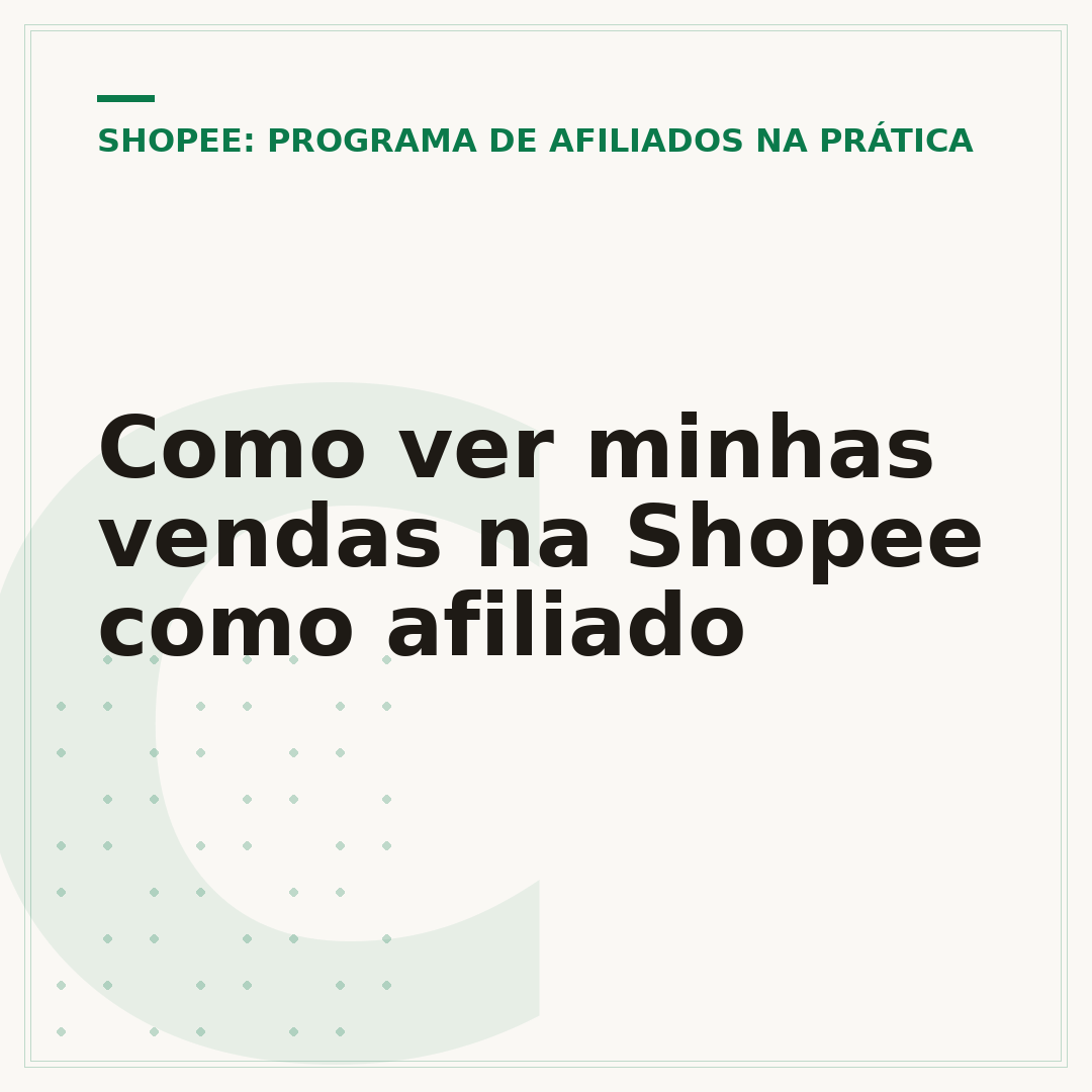 Como ver minhas vendas na Shopee como afiliado