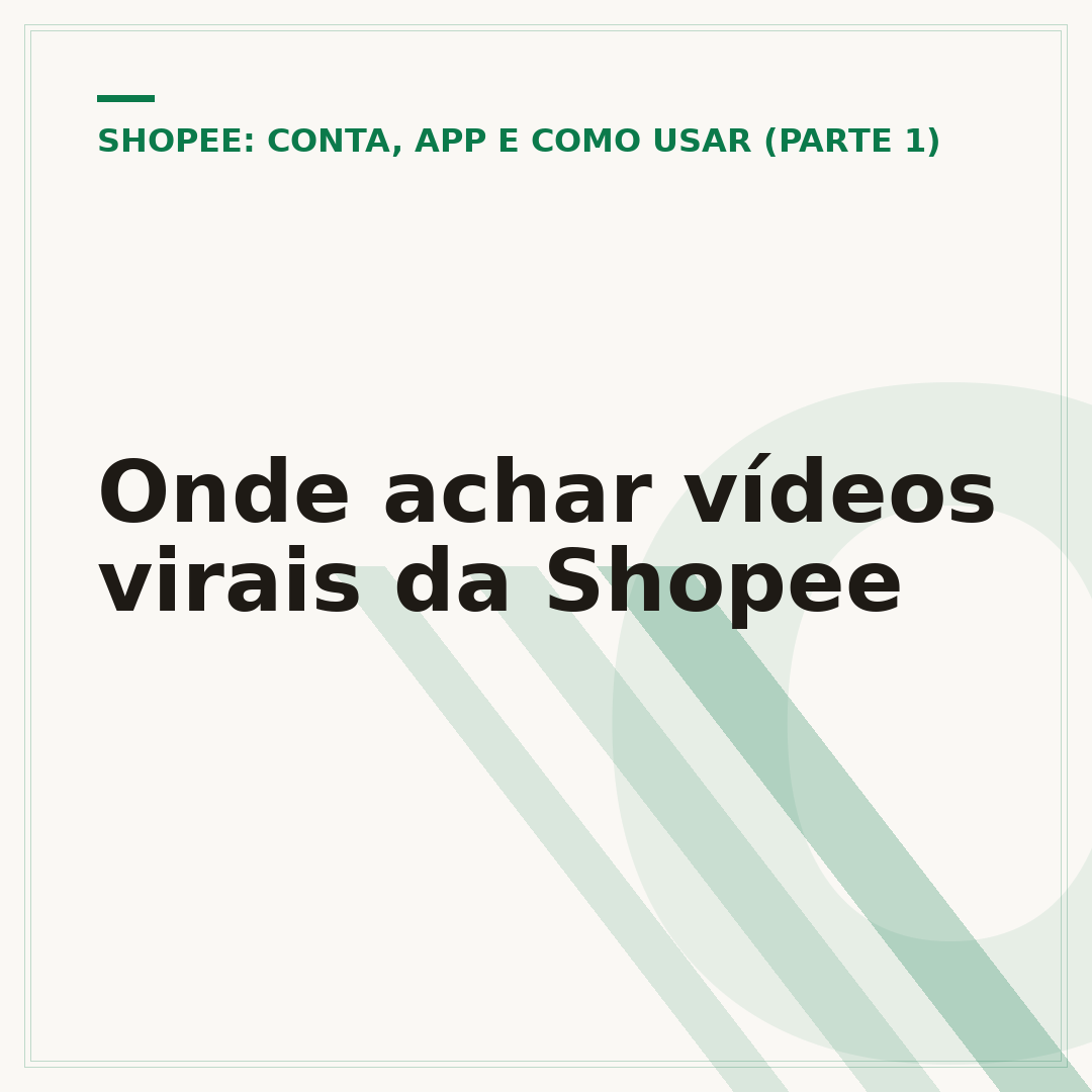Onde achar vídeos virais da Shopee