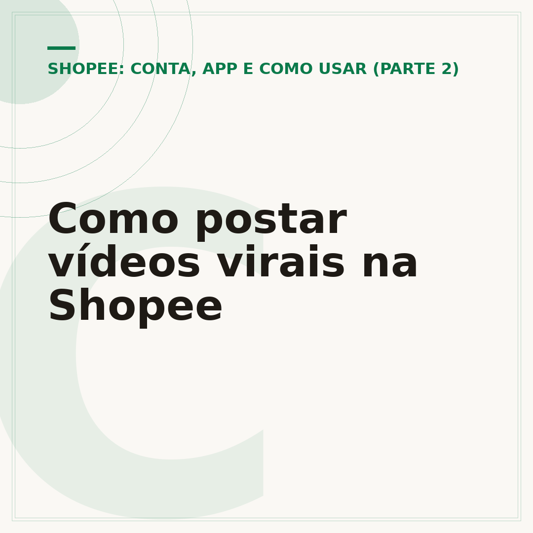 Como postar vídeos virais na Shopee