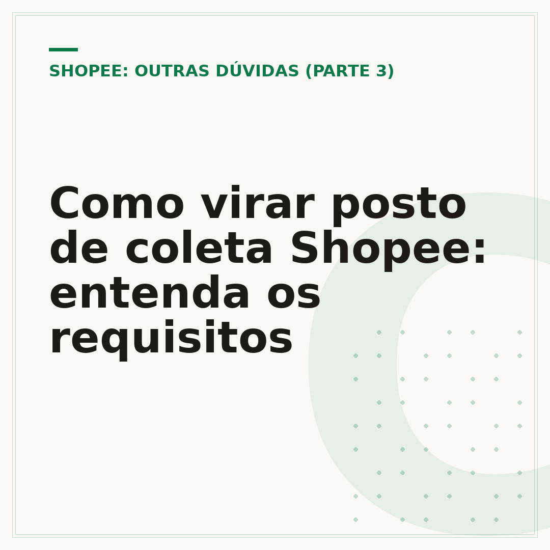 Como virar posto de coleta Shopee: entenda os requisitos